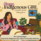 Cozy Indigenous Girl Coloring Book: 40+ Cozy Coloring Pages Inspired by Indigenous Life, Culture & Everyday Moments